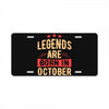 legends are born in october License Plate