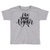 we shine together Toddler T-shirt