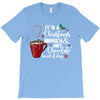 it's a christmas movies and hot chocolate kind of day T-Shirt