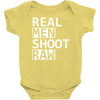 real men shoot raw funny photography Baby Onesie