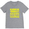 always be yourself unless you can be iron man V-Neck Tee