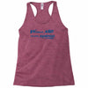 without me, its just aweso Racerback Tank