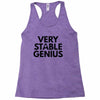 Very Stable Genius Racerback Tank