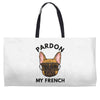 pardon my french Weekender Totes