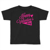 happy valentine's day Toddler T-shirt