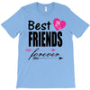 best friends forever T-Shirt