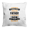 Super Cool Father Of A Freaking Awesome Son Throw Pillow