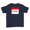 title of day of the week sunday thursday day of the week Youth Tee