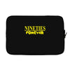 nineties forever Laptop sleeve