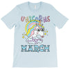 unicorns are born in march cute unicorn T-Shirt