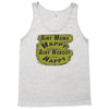 aint mama happy aint nobody happy Tank Top