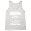 I&rsquo;m Called Great Grandma Because I&rsquo;m Way Too Cool To Be Called Gra Tank Top