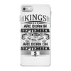 Real Kings Are Born On September 5 iPhone 7 Case