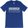 sarcasm illegal T-Shirt