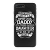 Super Cool Daddy Of A Freaking Awesome Daughter iPhone 7 Plus Case