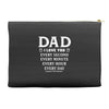 I Love You Dad Accessory Pouches