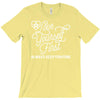 love yourself first always keep fighting T-Shirt
