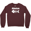 atheism fish skeleton Crewneck Sweatshirt