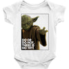 Yoda Do Or Do Not T-Shirt Baby Bodysuit