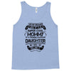 Super Cool Mommy Of A Freaking Awesome Daughter Tank Top