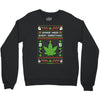 smoke weed every christmas Crewneck Sweatshirt