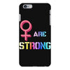 Women's March We are Strong iPhone 6 Plus/6S Plus Case