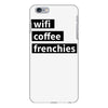 wifi, coffee, frenchies iPhone 6 Plus/6s Plus Case