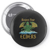 respect your elders Pin-back button