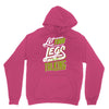let your Unisex Hoodie