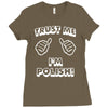 trust polish Ladies Fitted T-Shirt