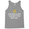 low beer alert Tank Top