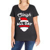sleigh all day Ladies Curvy T-Shirt