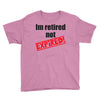 retirement (2) Youth Tee