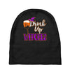 drink up witches Baby Beanies