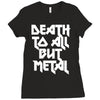 death to all Ladies Fitted T-Shirt