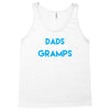 Only the best Dads Get Promoted to Gramps Tank Top