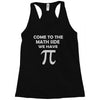 come to the math Racerback Tank