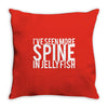 i've seen more spine in jellyfish Throw Pillow