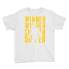 winner winner chicken dinner 3y Youth Tee