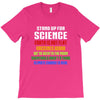 Stand Up for Science T-Shirt