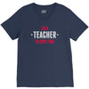 i am a teacher V-Neck Tee