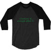 i before e 3/4 Sleeve Shirt