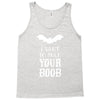 i vant to suck your boob Tank Top
