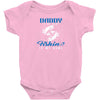 Daddy is my Name Fishing Is My Game Baby Onesie