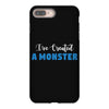 I've Created A Monster Infant Monster iPhone 8 Plus