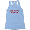 Bad News Babes Racerback Tank
