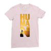Human Ladies Fitted T-Shirt