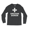 orgasm donor Long Sleeve Shirts