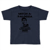mitch a palooza Toddler T-shirt