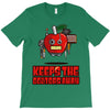 apple keeps the doctors away T-Shirt